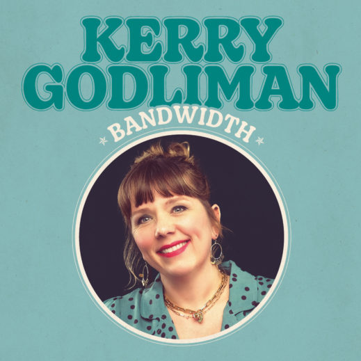 Kerry Godliman - Bandwidth